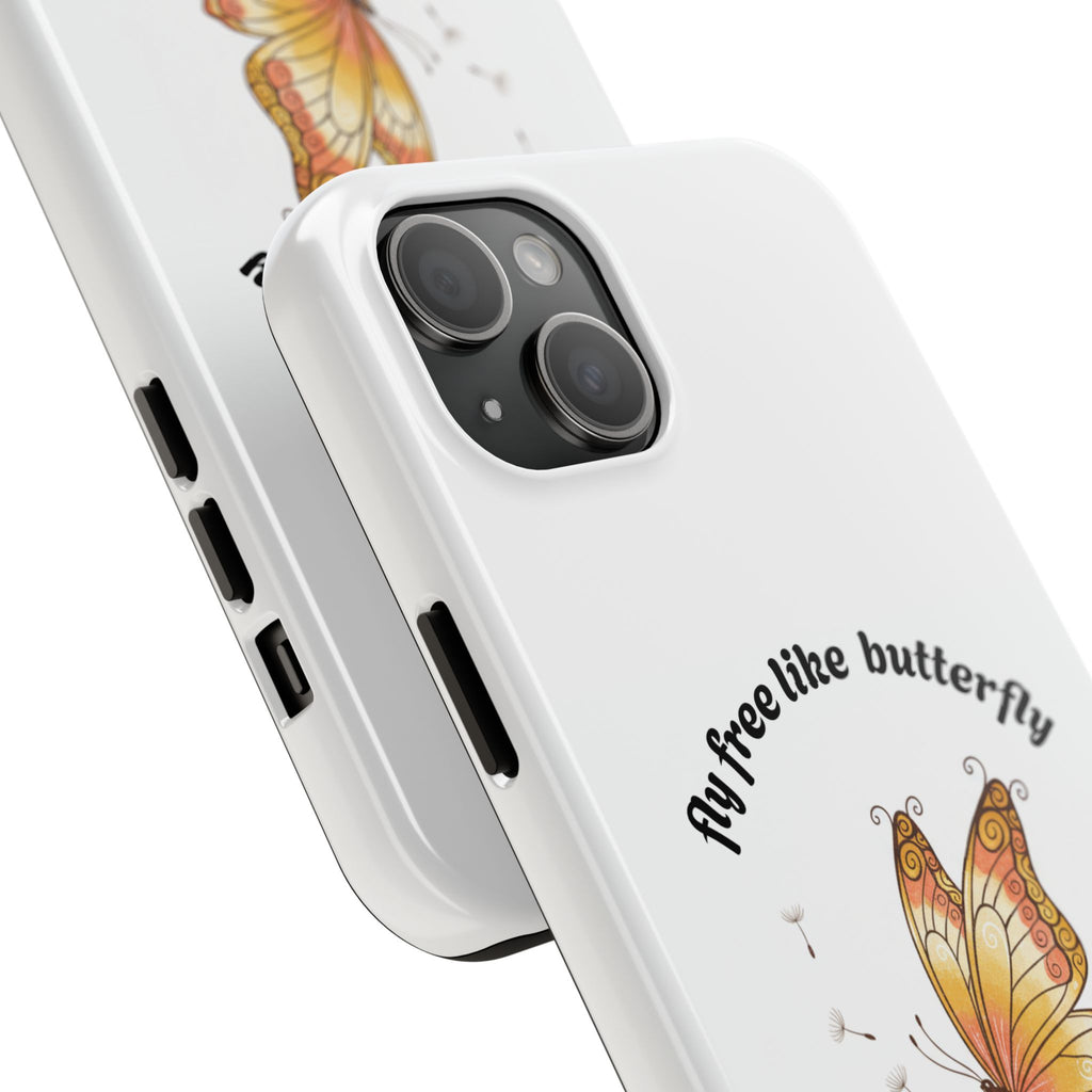 Fly free like a butterfly phone case