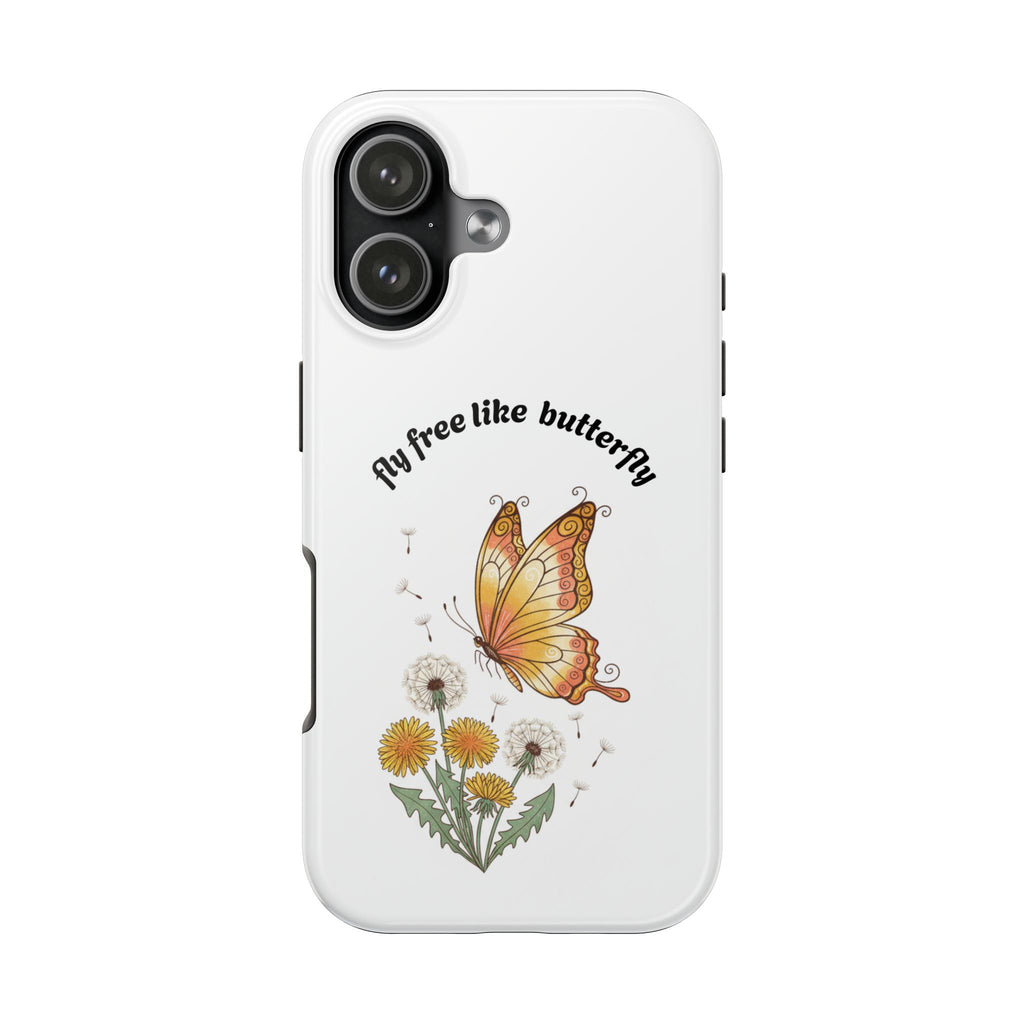 Fly free like a butterfly phone case