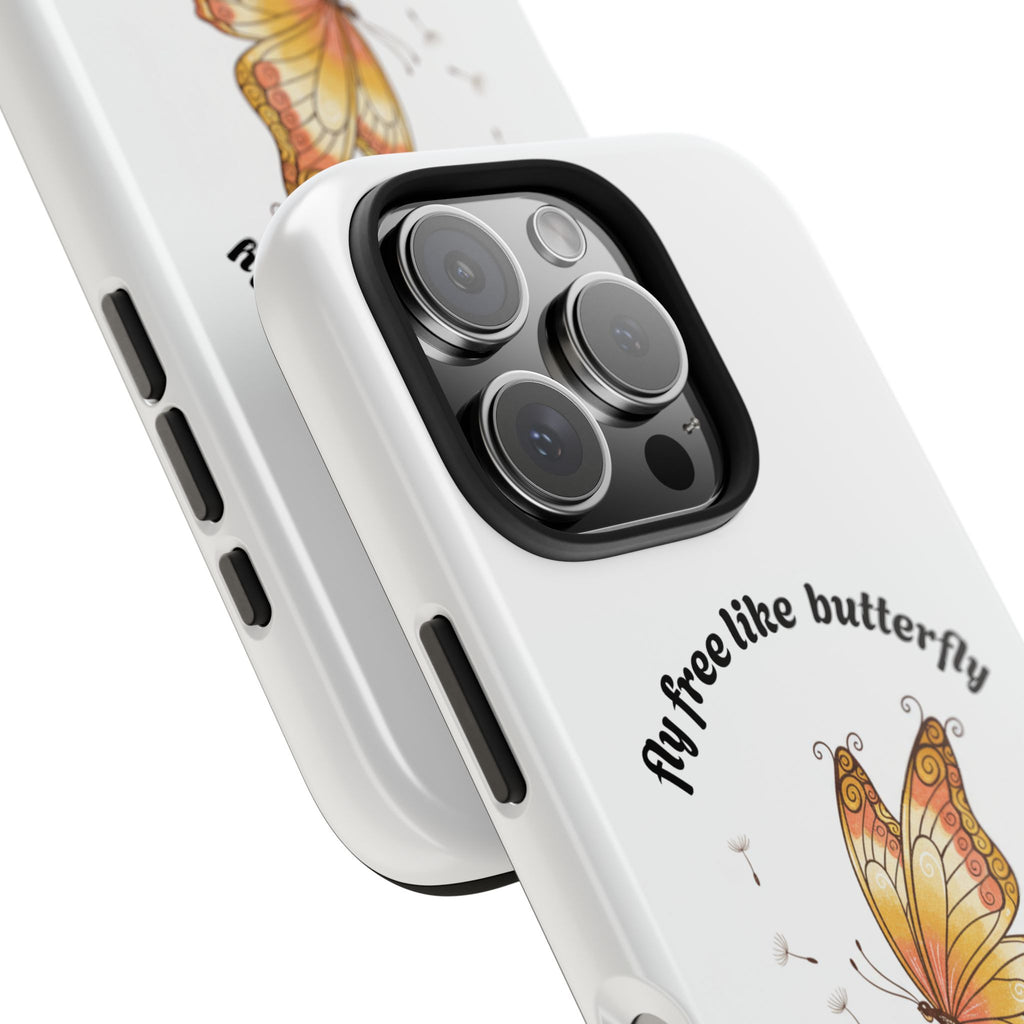 Fly free like a butterfly phone case