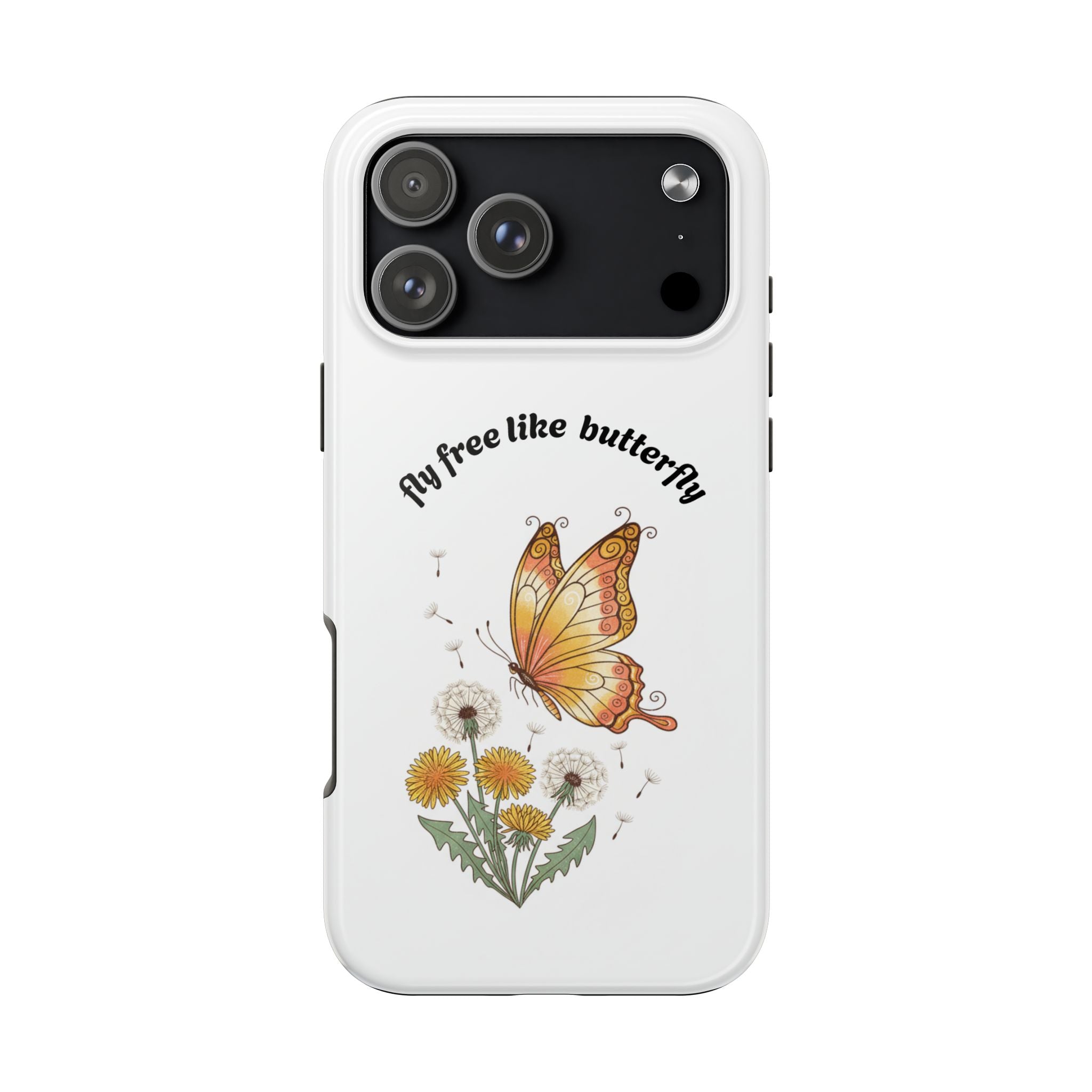 Fly free like a butterfly phone case