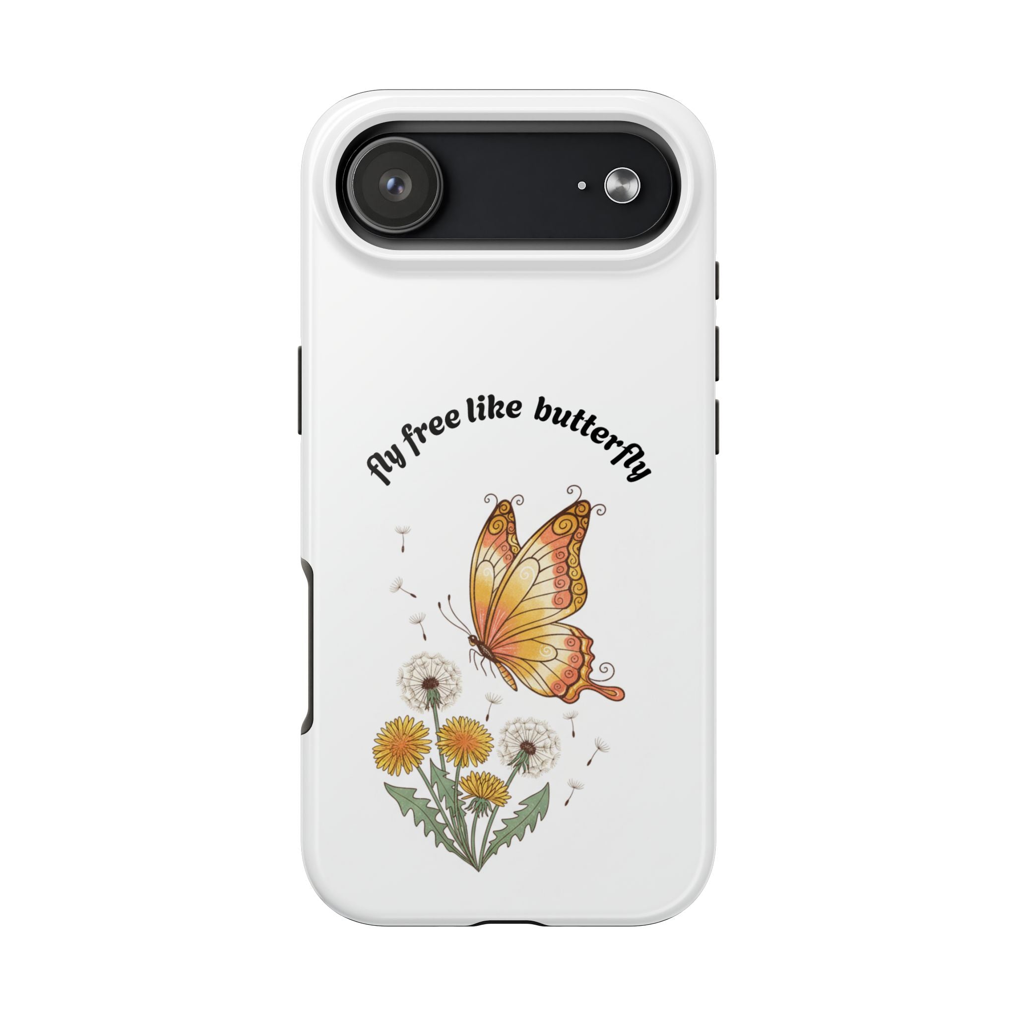 Fly free like a butterfly phone case